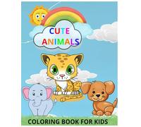 Animals Cute & Funny: Bold and Easy Coloring Book for Kids and Adults