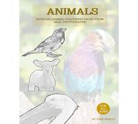 Animals: Detailed Animal Colouring Pages From Real Photographs