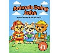 Animals Doing Jobs Coloring Book