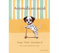 Animals en acció: Traça, Pinta i Diverteix-te