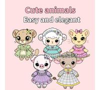 Animals in cute dresses: A fun and bold coloring book