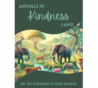 Animals in Kindness Land