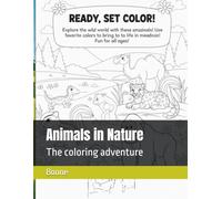 Animals in Nature: The coloring adventure