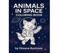 Animals in Space Coloring Book