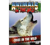 Animals in the Wild 3: Cries in the Wild