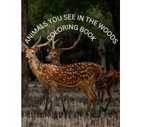 Animals in the woods coloring book