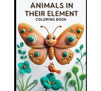 Animals in their element Coloring Book