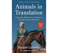 Temple Grandin Animals In Translation: Using The Mysteries Of Autism BOOK NUOVO