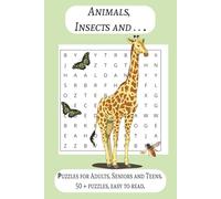 Animals, Insects and . . .: Word Search With Easy To Read Print About Animals, Insects, Critters, and more | 6 x 9 inches, 110 pages, 50+ ... Trips, Holidays, and Relaxing Free Time Fun