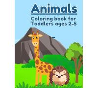 Animals: Learn as you color, for kids and toddlers