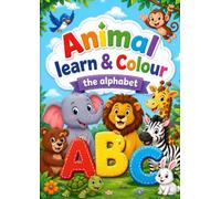 Animals Learn & Colour the Alphabet