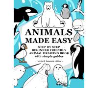 Animals Made Easy: Arctic & Antarctic Edition
