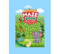 Animals Maze Book Ages 6-8 - Vol. 2