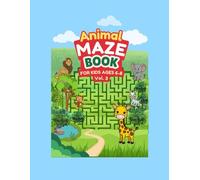 Animals Maze Book Ages 6-8 - Vol. 3