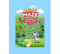 Animals Maze Book Ages 6-8 - Vol. 4