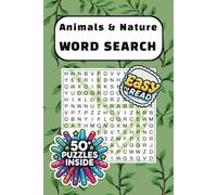 Animals & Nature Word Search for Kids and Teens: Relaxing Word Puzzles Featuring Wildlife, Plants, and Natural Wonders