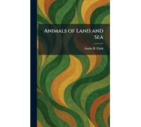 Animals of Land and Sea