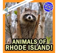 Animals of Rhode Island!: A My Incredible World Picture Book for Children