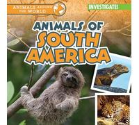 Animals of South America