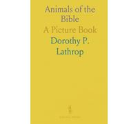 Animals of the Bible: A Picture Book