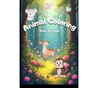 Animals of the World Coloring Book for Kids: Coloring Book