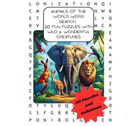 Animals of the World Word Search:: 50 Fun Puzzles with Wild & Wonderful Creatures
