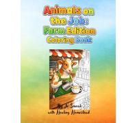 Animals on the Job: Farm Edition Coloring Book