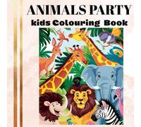 Animals Party: Kids colouring book