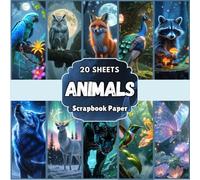 Animals Scrapbook Paper: Glowing Animal-Inspired Designs to Spark Your Creativity for Scrapbooking Cardstock Paper Designer Paper Pads Junk Journal Craft Paper, Decoupage Card Making Supplies