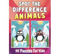Animals Spot the Difference Book for Kids 4-8: Fun Activity Book for Kids 4-6, 6-8: 5