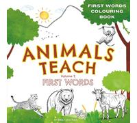 Animals Teach First Words Colouring Book Volume 2: 50+ Fun Animals & Nature Words for Children Ages 4-6: Simple Tracing & Colouring for Preschool & ... Nature | Big Easy Designs for Early Learners