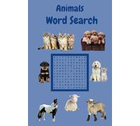 Animals Word Search: 6x9, Over 85 Puzzles For Teens, Adults, and Seniors