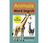 Animals Word Search: Book with Easy to Read Print Puzzles about Wildlife | 6X9 inches, 110 pages | 50+ Puzzles … Gift for Vacations, Holidays and Relaxation Times