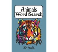 Animals word search: Challenge Your Brain with Animal Friends,Fun and educational,perfect for kids,teens and adults, | 6×9 inches,50+ puzzles,110 pages |