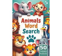 Animals Word Search for Adults: Roar into Fun! Dive into This Exciting Animals Puzzle Book for Adults.