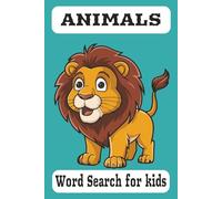 ANIMALS Word Search for kids, teens, adults: Explore the Wild World of animals