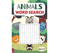 Animals Word Search Puzzle Book: Animals Word Search Puzzle Book 50+ Fun and Easy-to-Read Puzzles About Wild and Domestic Animals | 6x9 Travel Size, ... for Vacations, Holidays, and Relaxing Moments