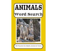Animals Word Search Puzzle Book: Word searches with Easy to Read about Animals, domestic pets, farm animals, birds, creepy crawlies, wildlife creatures lovers