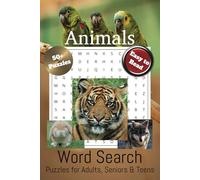Animals Word Search Puzzle Book: Word Searches with Easy-to-Read Print about the Animals, Wild Animals, dogs, cats and More | 6x9 inch, 110 pages | ... Gift for Vacation, Holidays and Free Times