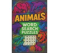 Animals Word Search Puzzles: Word Search Puzzle Book About Ocean Animals, Birds, Reptiles, Mammals, Insects & More | Large Print | 55 Puzzles For Adults, Seniors & Teenagers | 6x9 Inch