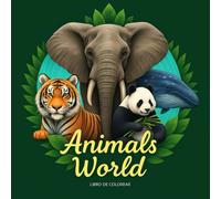 Animals world. Libro de colorear.: Libro de colorear para amantes de los animales, para niños y adultos. Cuenta con 61 ilustraciones de animales mamíferos, aves, reptiles, peces e insectos.