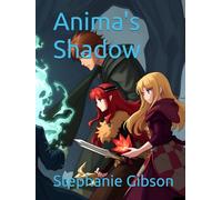 Anima's Shadow