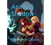 Anima's Shadow: 5
