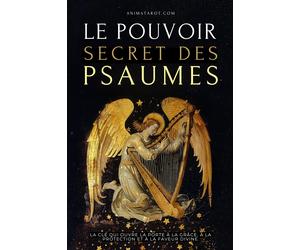 Animatarot Le Pouvoir Secret des Psaumes (Tascabile)