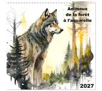 Animaux de la forêt à l'aquarelle (Calendrier mural carré 2027 30x30 cm) Calendr