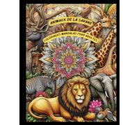 ANIMAUX DE LA SAVANE: COLORIAGES MANDALAS ANIMAUX DE LA SAVANE