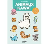 Animaux kawaï: 60 modèles à dessiner pas à pas