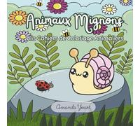 Animaux Mignons: Jolis Cahiers de Coloriage Animaliers