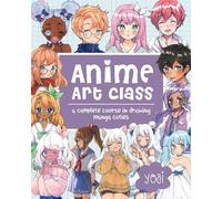 Anime Art Class (Tascabile) Cute and Cuddly Art