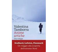 Anime artiche. Una trilogia